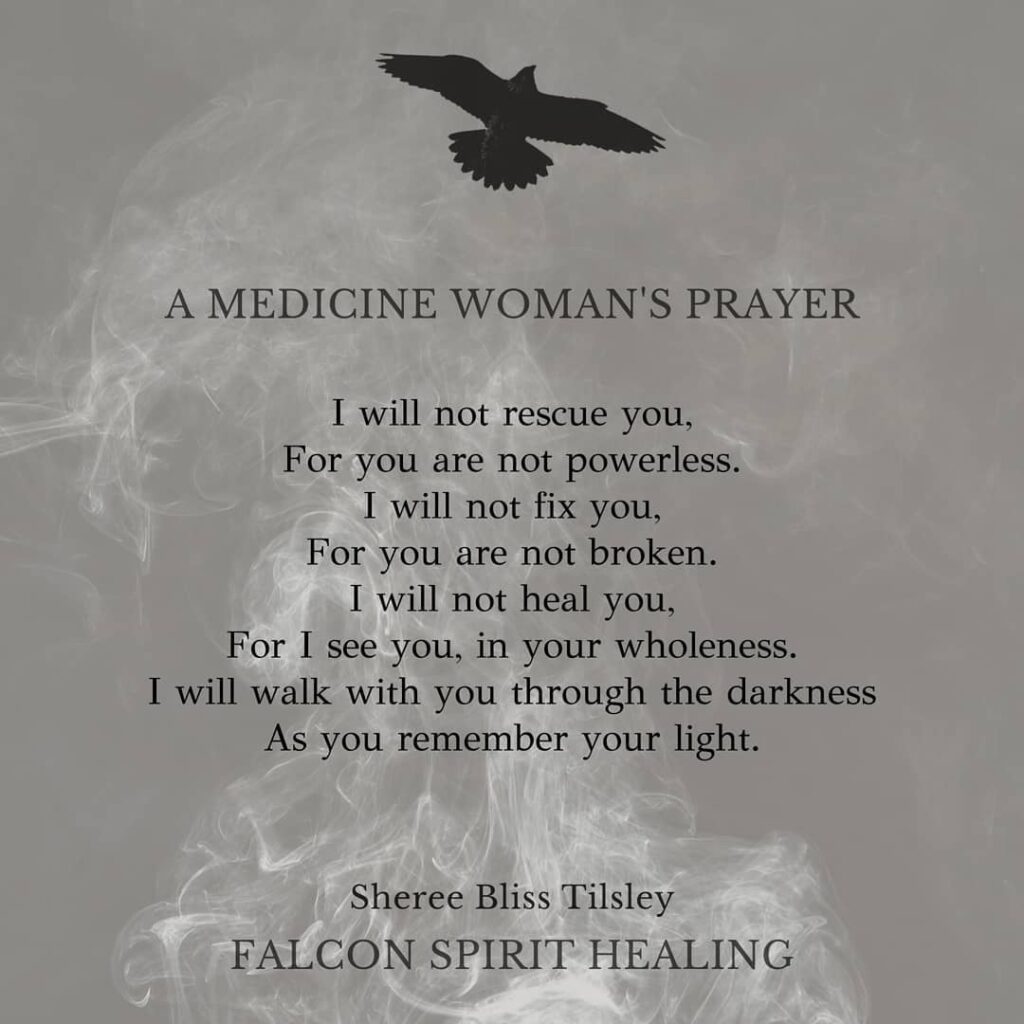 A medicine womans prayer