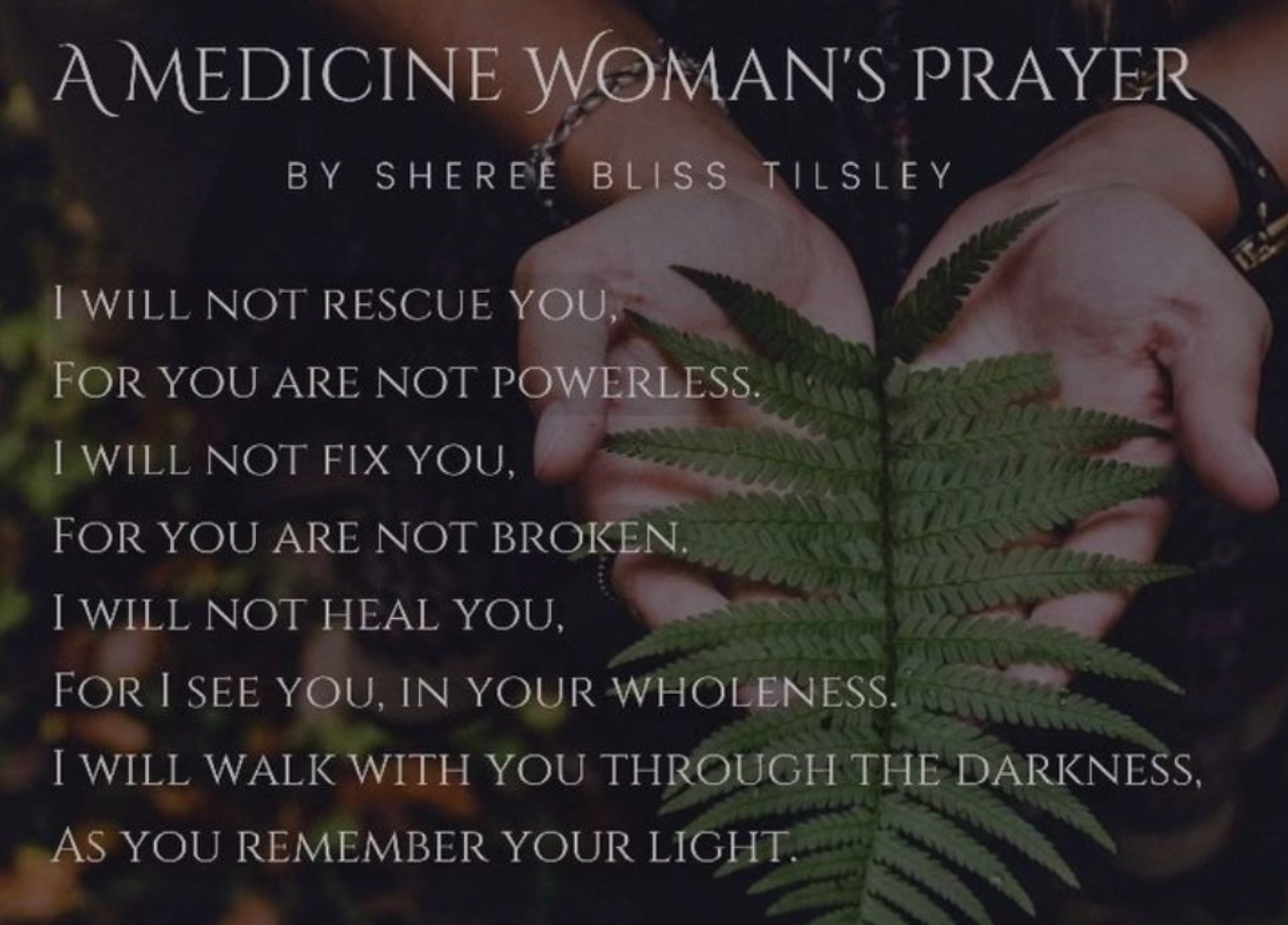 Medicine Womans Prayer